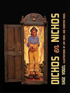 Dichos en Nichos by Sage Vogel