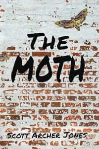 The Moth by Scott Archer Jones