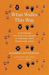What Walks This Way by Sharman Apt Russell
