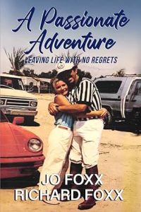 page Home MemberBooks RichardFoxx_A-Passionate-Adventure