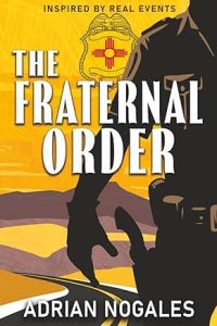 AdrianNogales_FraternalOrder